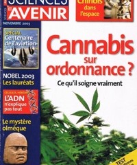 Cannabis sur ordonnance ? Ce qu’il soigne vraiment – Science & Avenir – 2003