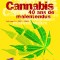 Cannabis – 40 ans de malentendus – Tome 2 Jean-Pierre Galland – Sortie le 9 mai 2014