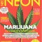 Néon 10 2015 Marijuana – L’enquête stupéfiante