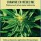 Nouveau Livre Chanvre en Médecine -Redécouverte d’une plante médicinale